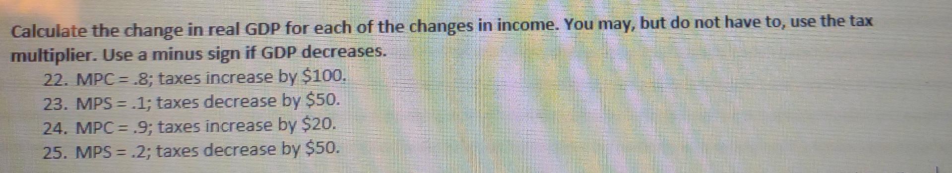 Solved Calculate the change in real GDP for each of the | Chegg.com