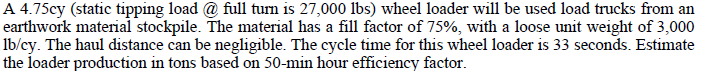 Solved A 4.75cy (static tipping load @ full tum is 27,000 | Chegg.com