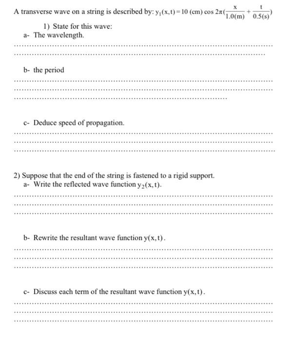 Solved X A transverse wave on a string is described by: | Chegg.com