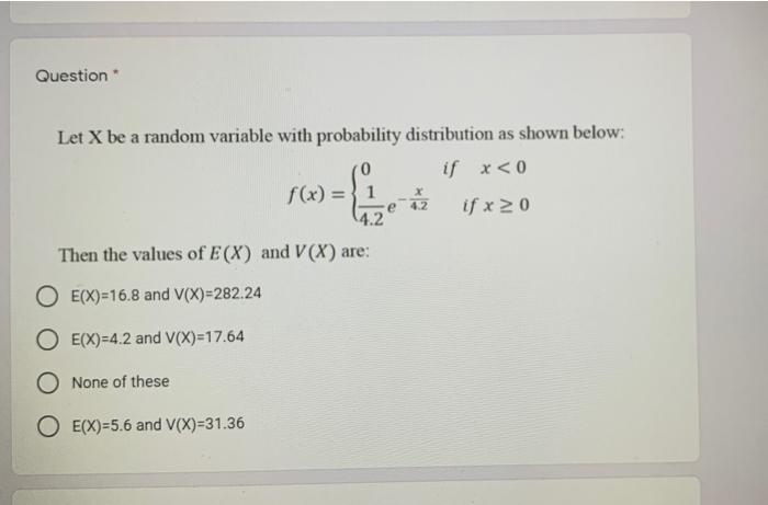 Solved Question Let X be a random variable with probability | Chegg.com