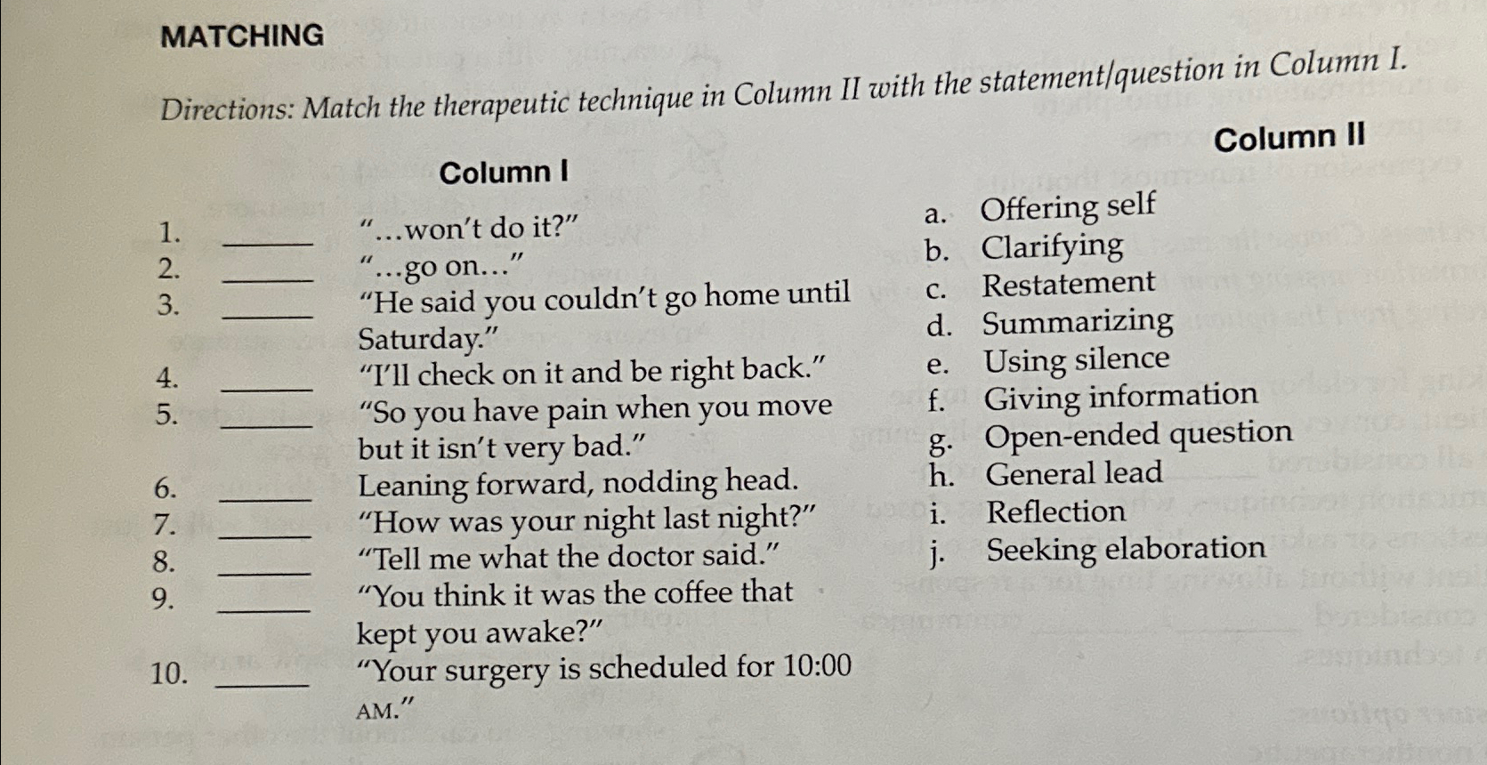 Solved MATCHINGDirections: Match The Therapeutic Technique | Chegg.com