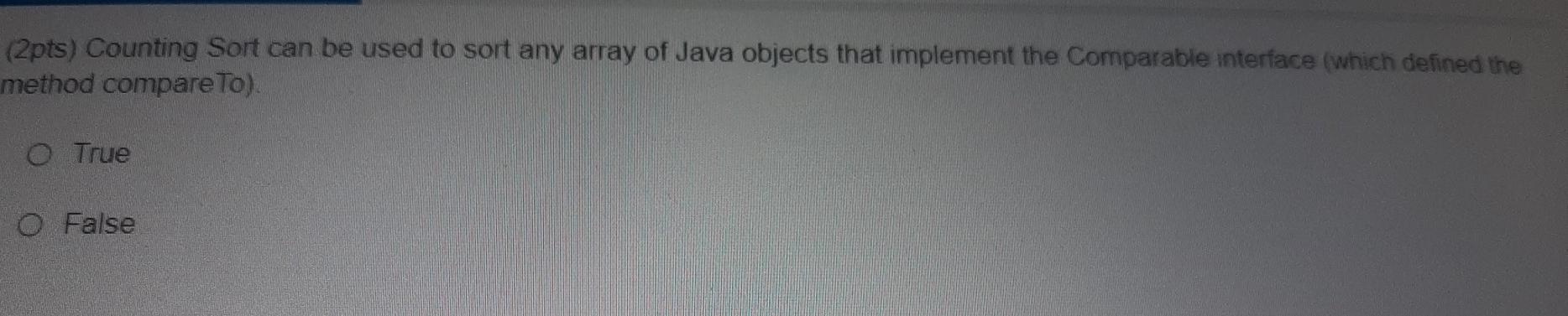 Solved (2pts) Consider using Counting Sort to order the | Chegg.com