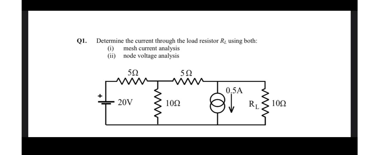 Solved Q1 ﻿determine The Current Through The Load Resistor