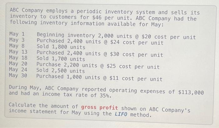 Solved ABC Company Employs A Periodic Inventory System And | Chegg.com