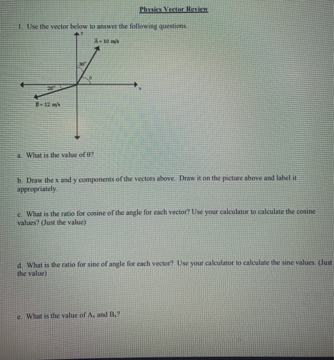 Solved Physics Vector Review 1. Use the vector below to | Chegg.com