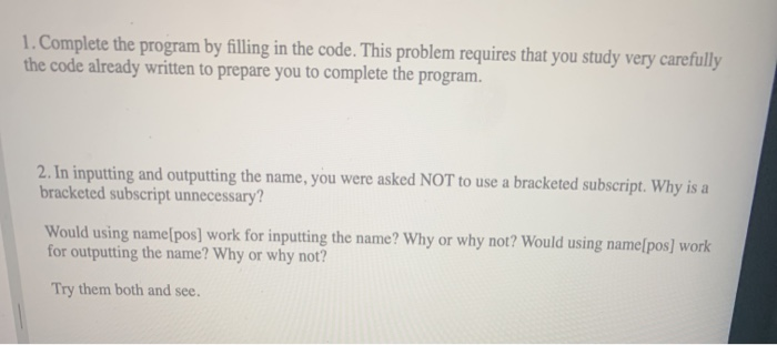 Solved 1. Complete the program by filling in the code. This | Chegg.com