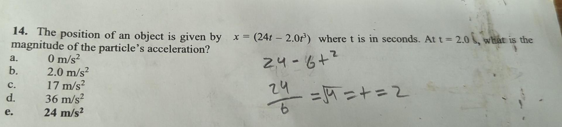 Solved 14. The position of an object is given by | Chegg.com