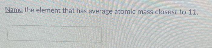 the atomic mass of an element is closest to