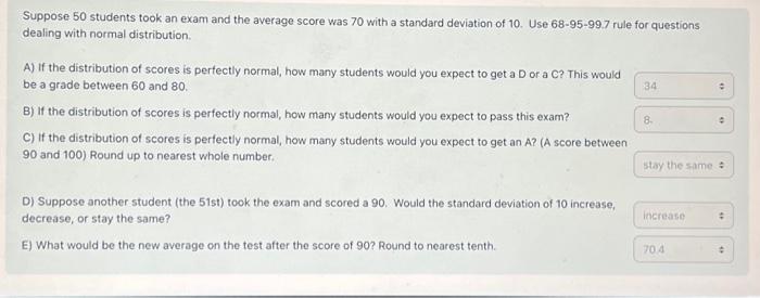 Solved Suppose 50 students took an exam and the average | Chegg.com