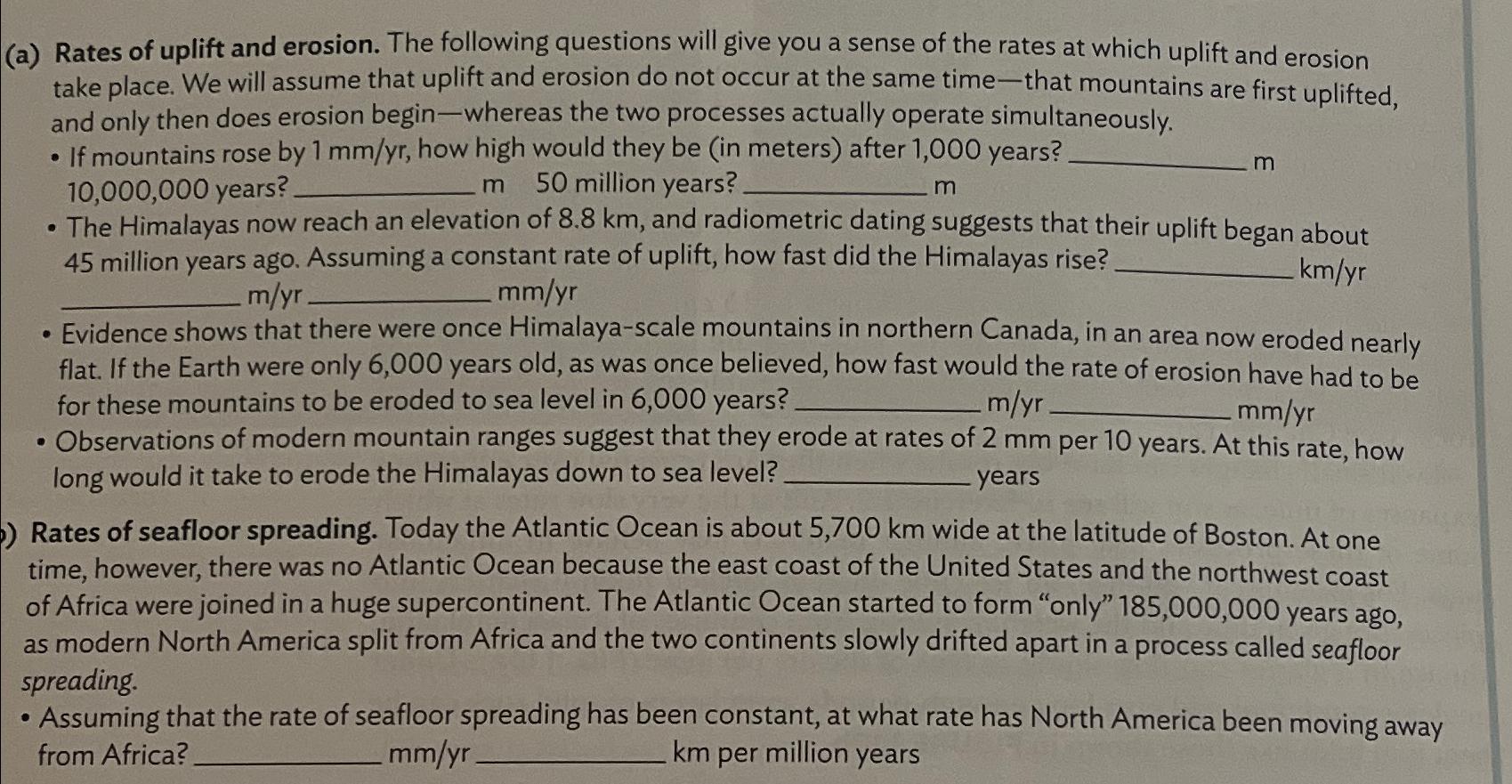 Solved (a) ﻿Rates of uplift and erosion. The following | Chegg.com