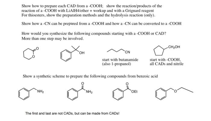 Solved Show how to prepare each CAD from a -COOH; show the | Chegg.com