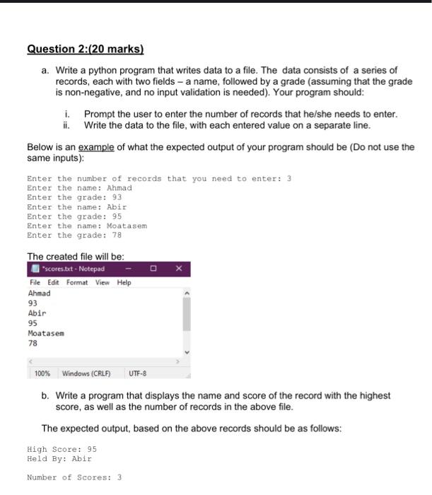 Solved Question 2:(20 marks) a. Write a python program that | Chegg.com