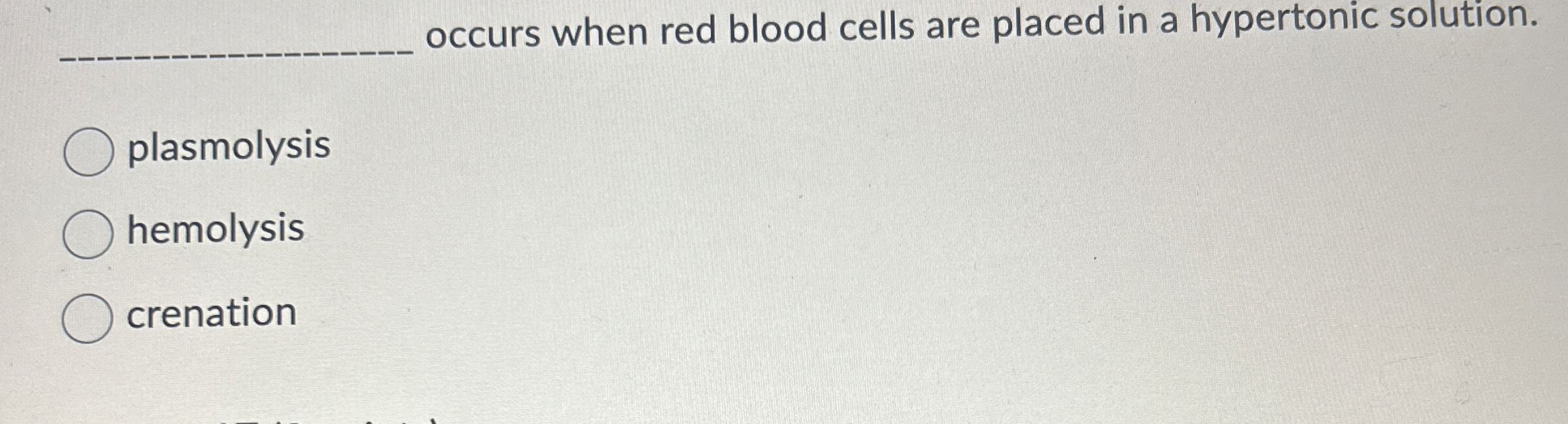High Quality SOLUTION ﻿occurs when red blood cells are placed in a ...