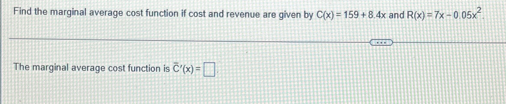 Solved Find the marginal average cost function if cost and | Chegg.com