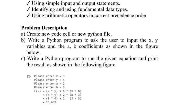 Solved Using simple input and output statements. | Chegg.com