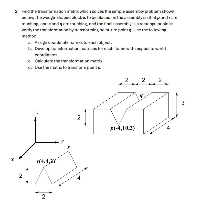 2) ﻿Find the transformation matrix which solves the | Chegg.com