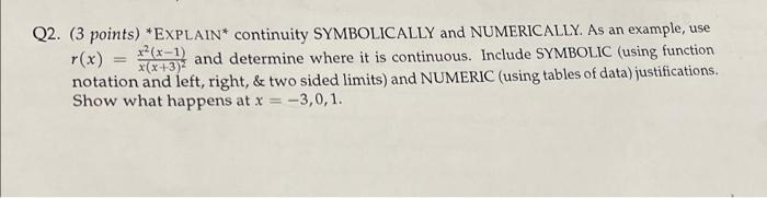 Solved 2. (3 Points) *EXPLAIN* Continuity SYMBOLICALLY And | Chegg.com