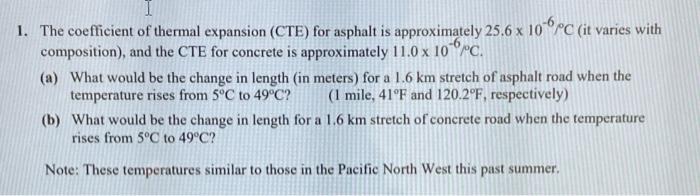 Solved 06PC. 1. The coefficient of thermal expansion (CTE) | Chegg.com