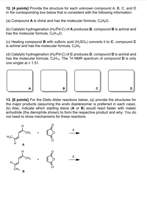 Solved 12. [4 points] Provide the structure for each unknown | Chegg.com
