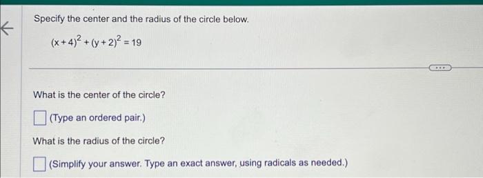 Solved Specify the center and the radius of the circle | Chegg.com