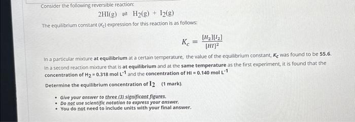 Solved Consider The Following Reversible Reaction: | Chegg.com