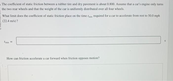 Solved The coefficient of static friction between a rubber | Chegg.com