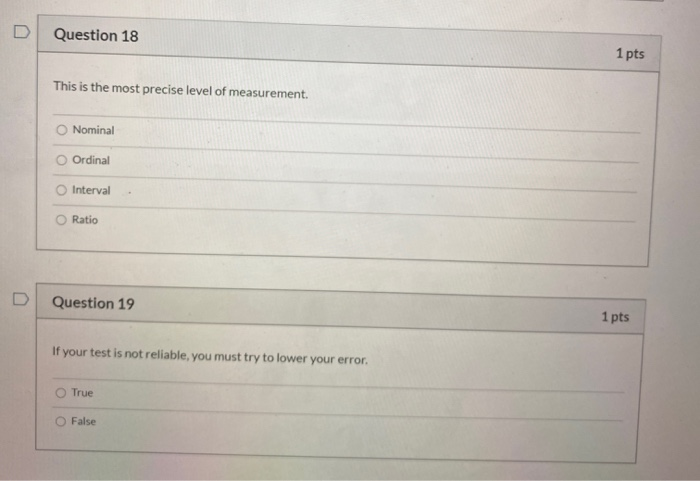 Solved Question 18 1 pts This is the most precise level of | Chegg.com