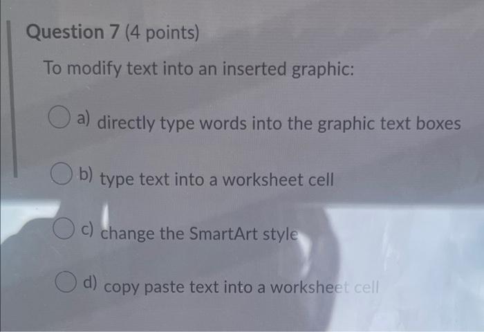 Solved Question 7 (4 points) To modify text into an inserted | Chegg.com