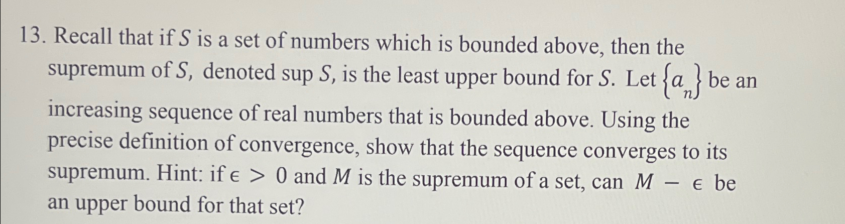 Solved Recall that if S ﻿is a set of numbers which is | Chegg.com