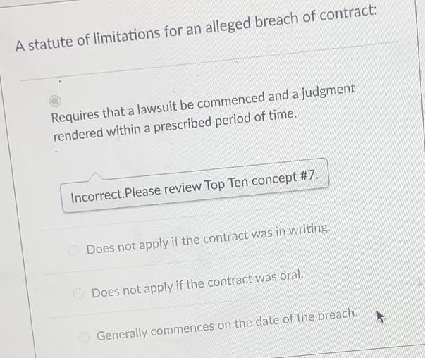 Solved A statute of limitations for an alleged breach of