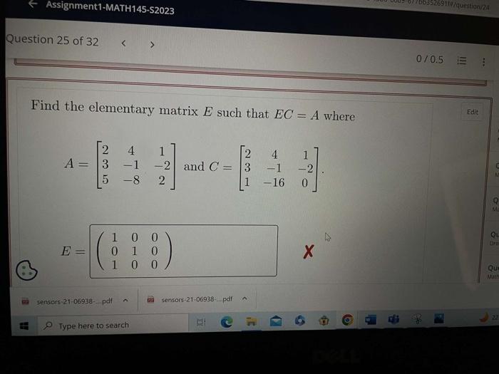 Solved Find The Elementary Matrix E Such That EC=A Where | Chegg.com