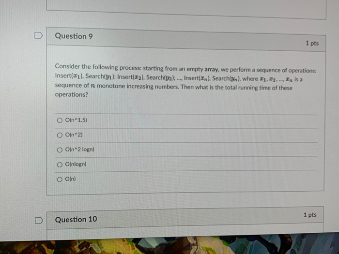 Solved Question 9 1 pts Consider the following process: | Chegg.com