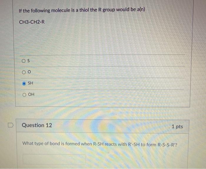 Solved If the following molecule is a thiol the R group | Chegg.com