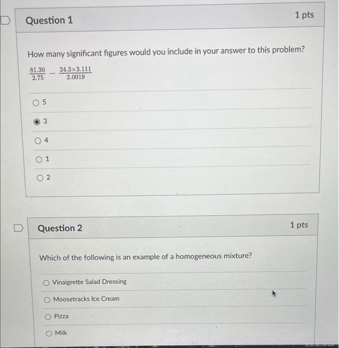 Solved 1 pts Question 1 How many significant figures would | Chegg.com