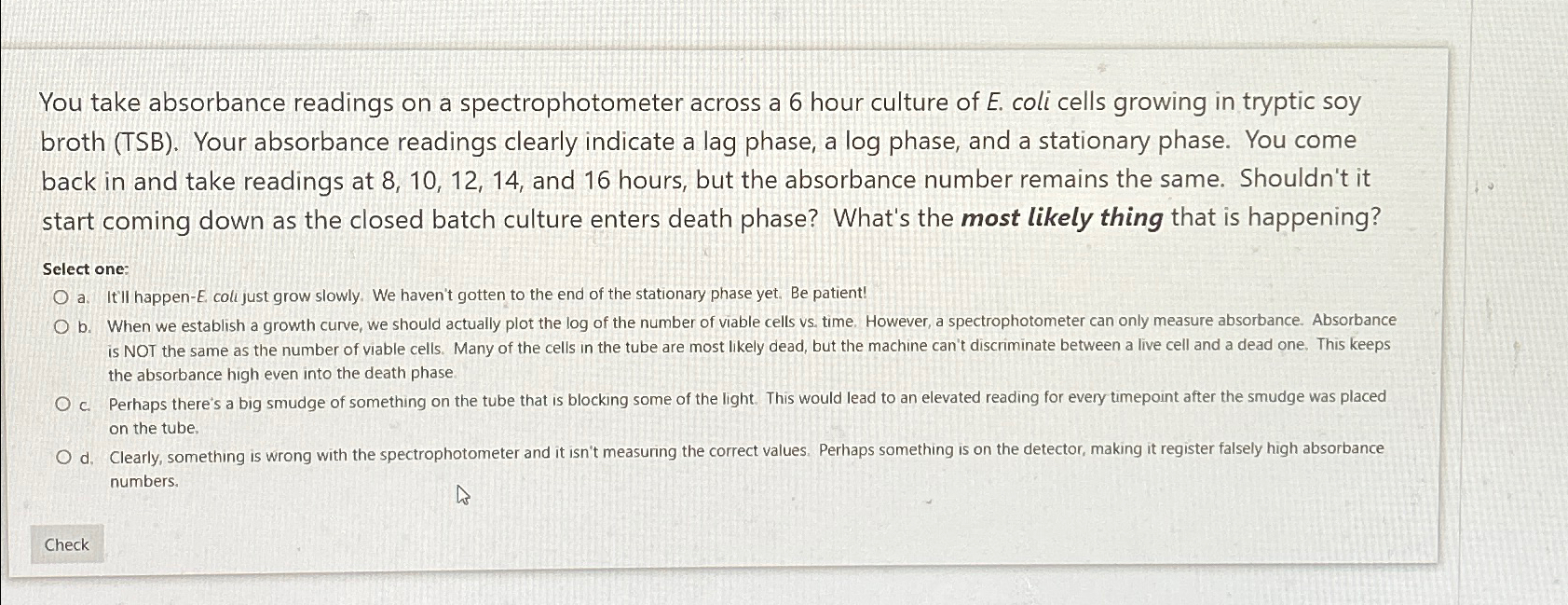 Solved You take absorbance readings on a spectrophotometer