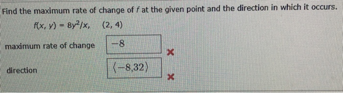 Solved Find the maximum rate of change of f at the given | Chegg.com