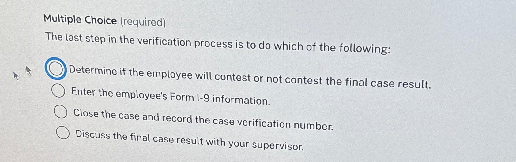 Solved Multiple Choice (required)The last step in the