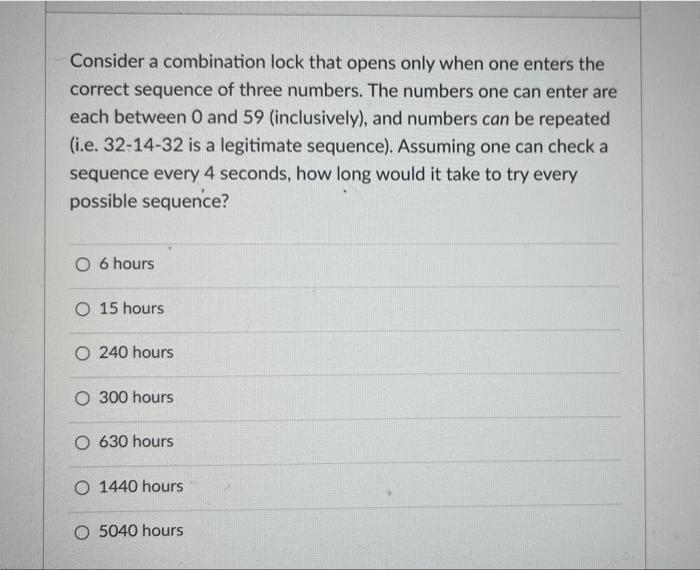 Solved Consider a combination lock that opens only when one | Chegg.com