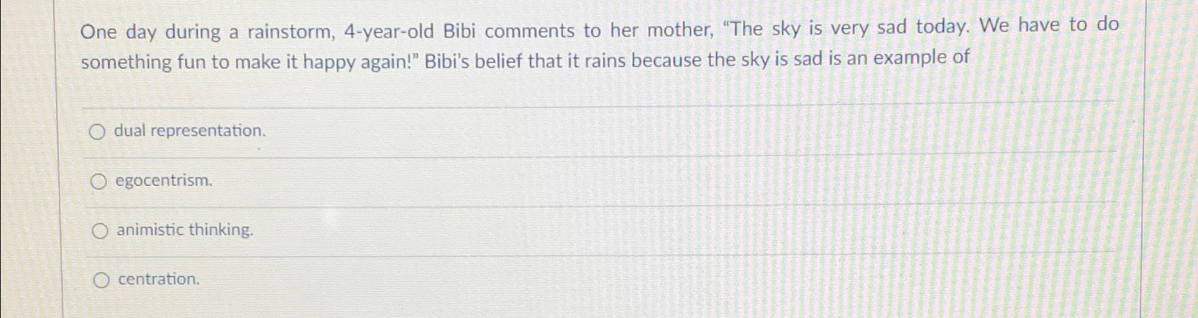 Solved One day during a rainstorm, 4-year-old Bibi comments | Chegg.com