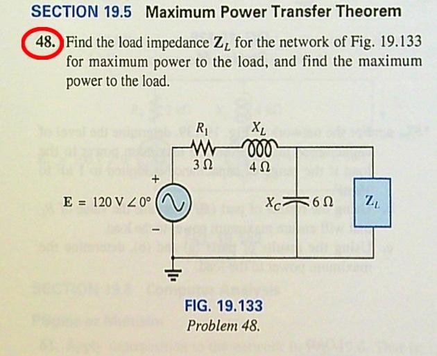 Solved SECTION 19.5 Maximum Power Transfer Theorem 48. Find | Chegg.com