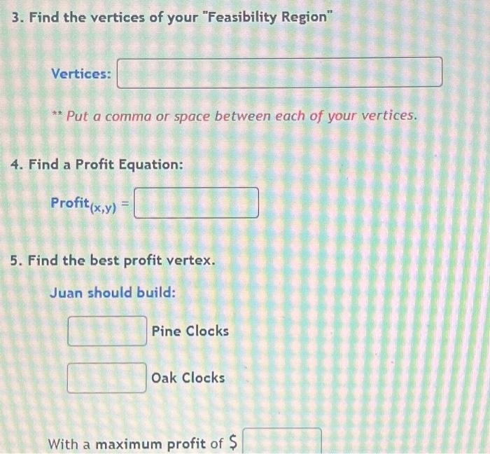 Solved Juan makes two types of wooden clocks to sell at