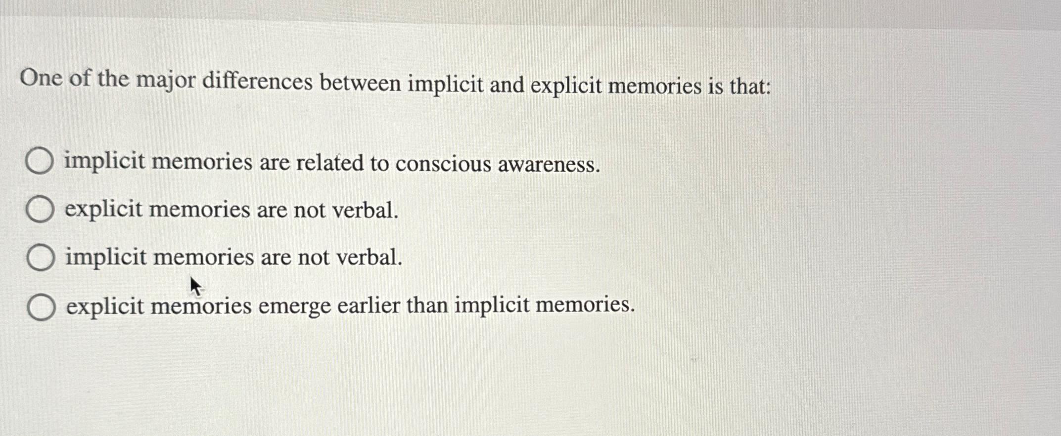 Solved One of the major differences between implicit and | Chegg.com