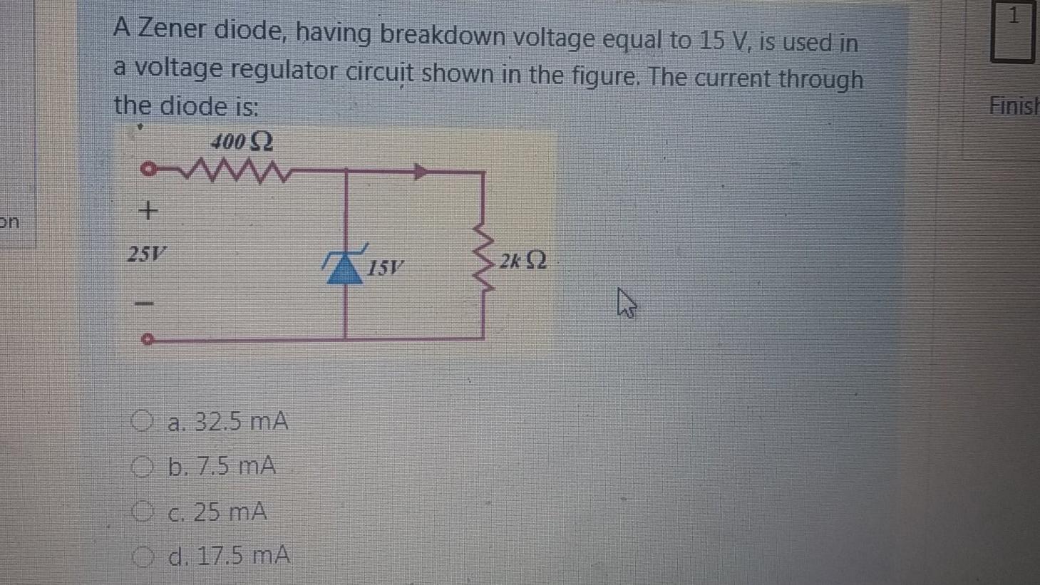 Solved A Zener diode, having breakdown voltage equal to 15