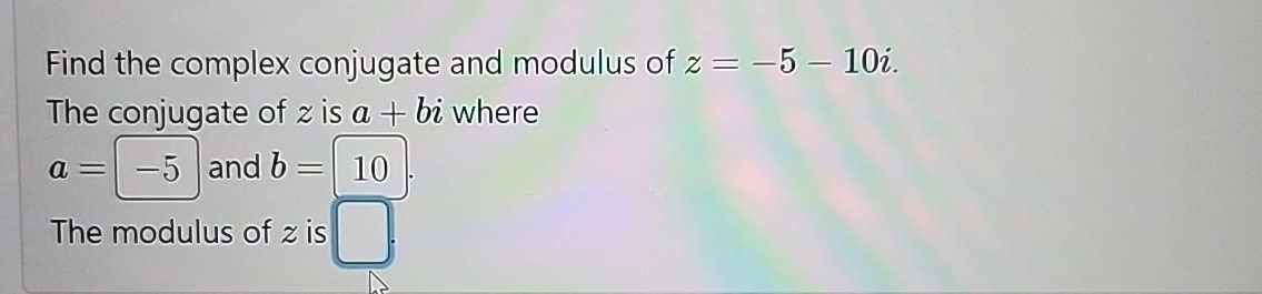 find the conjugate and modulus of z 2 3i