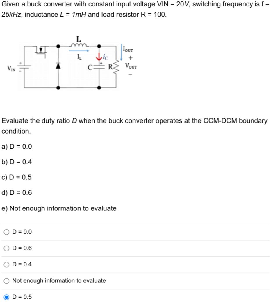 Solved Given a buck converter with constant input voltage | Chegg.com