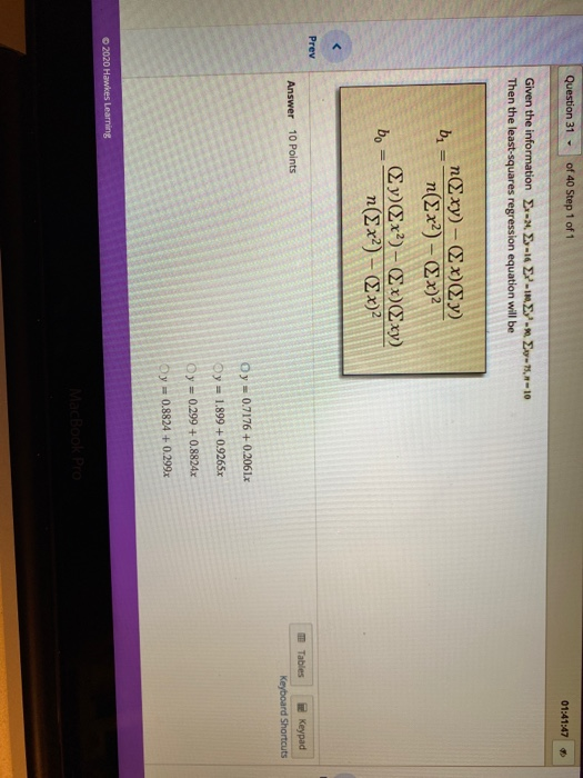 Solved Question 31 - of 40 Step 1 of 1 O1A1A7 Given the | Chegg.com