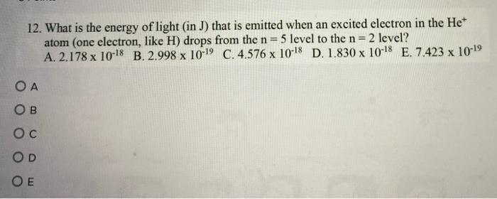Solved 12. What is the energy of light (in J) that is | Chegg.com
