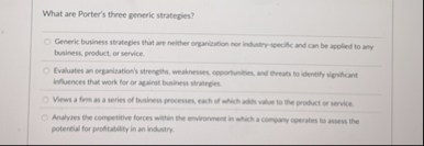 Solved What are Porter's three generic strategies?Generic | Chegg.com