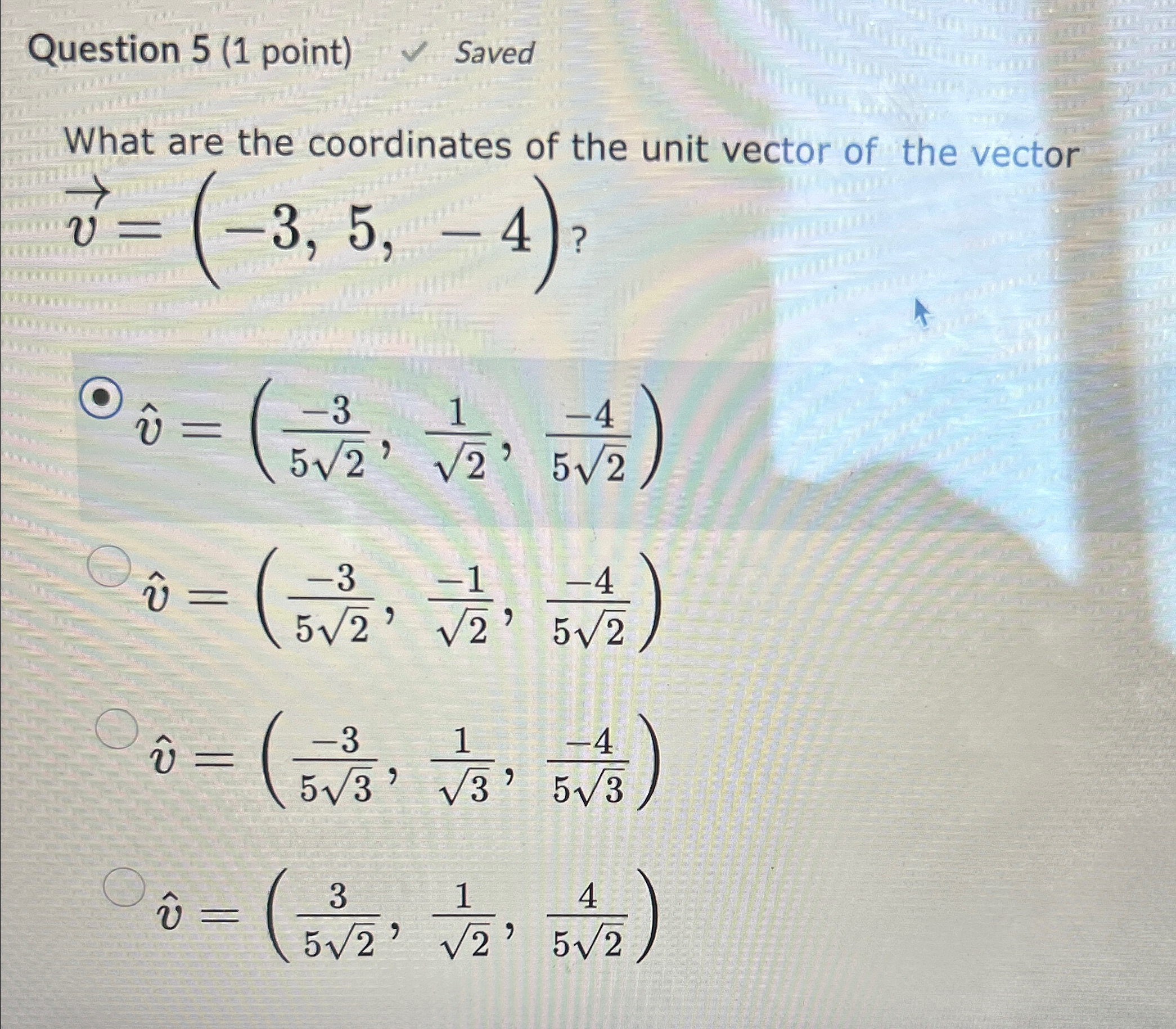 Solved Question 5 (1 ﻿point) ﻿SavedWhat are the coordinates | Chegg.com