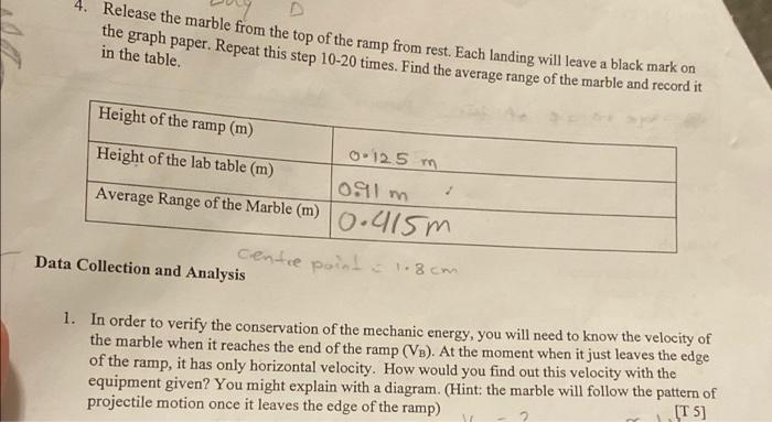 Solved 4. Release the marble from the top of the ramp from | Chegg.com